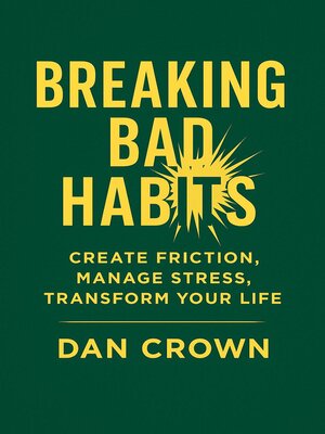 cover image of Breaking Bad Habits